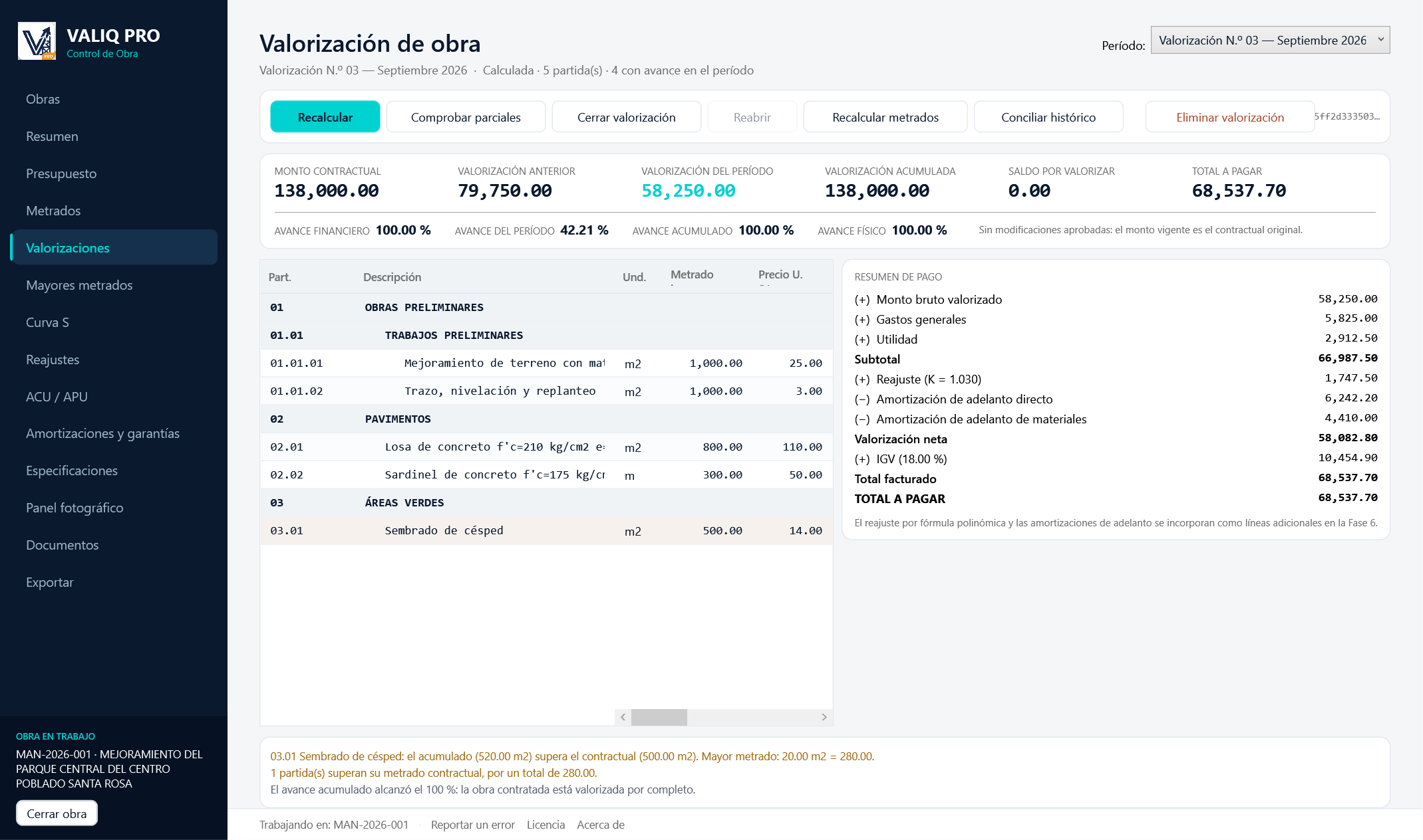 Pantalla de Valorizaciones de VALIQ: partidas, metrado, precio unitario y resumen de pago con gastos generales, utilidad, reajuste, amortizaciones e IGV